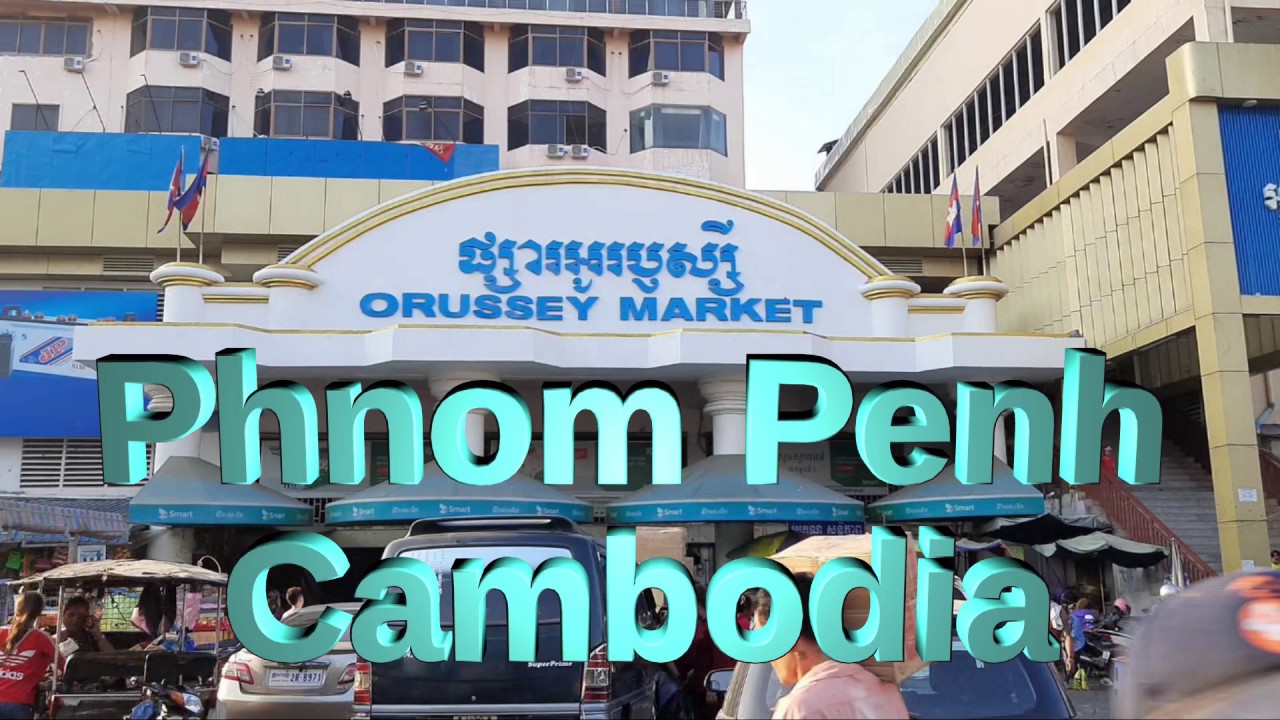 Cambodia Travel - Orussey market (ផ្សារអូឬស្សី), Phnom Penh, Cambodia