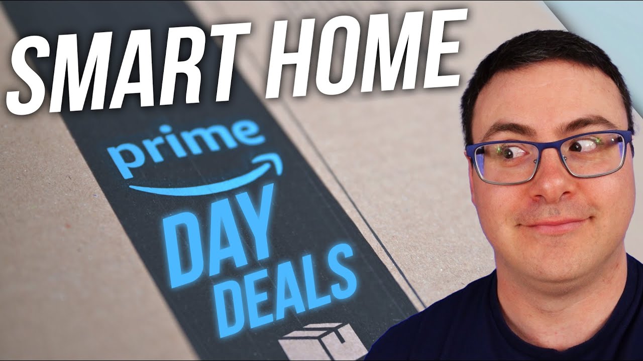 Surprise! Really Good Prime Day Deals for Your Smart Home!
