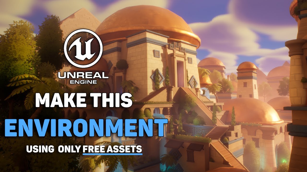 Making A Game Environment Using Completely FREE Assets in Unreal Engine 5