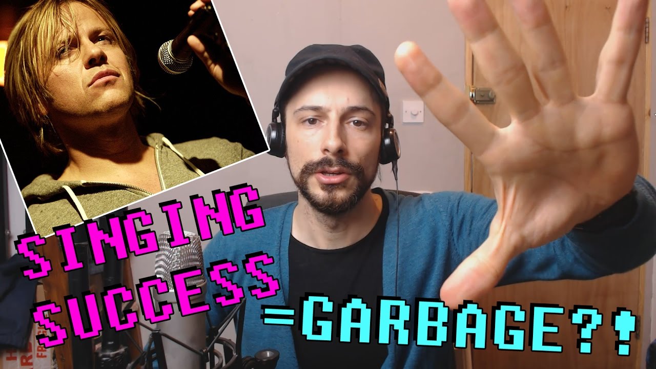 SINGING SUCCESS IS GARBAGE?! - Singing