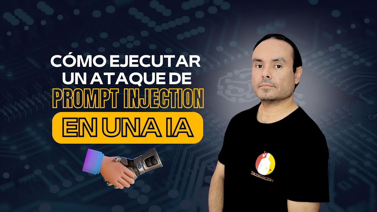 Cómo ejecutar un ataque de Prompt Injection en una IA