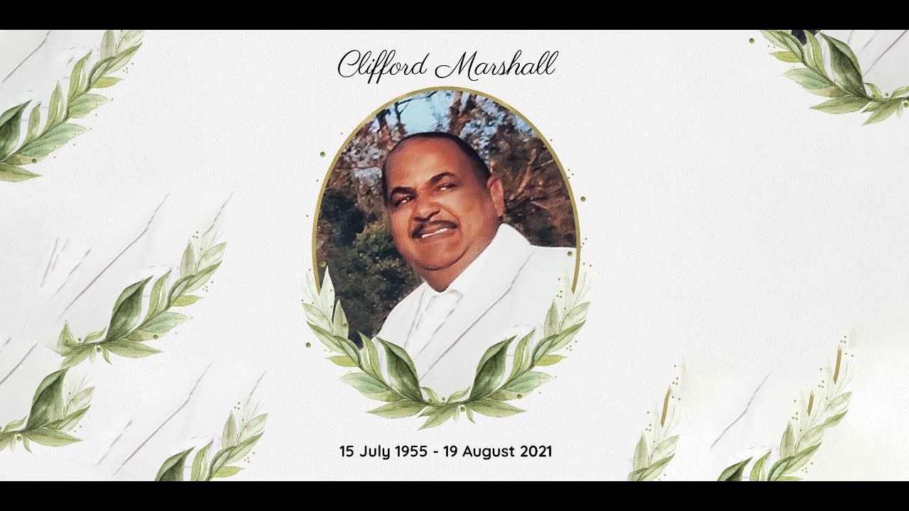 Bro. Clifford Marshall - Funeral Service