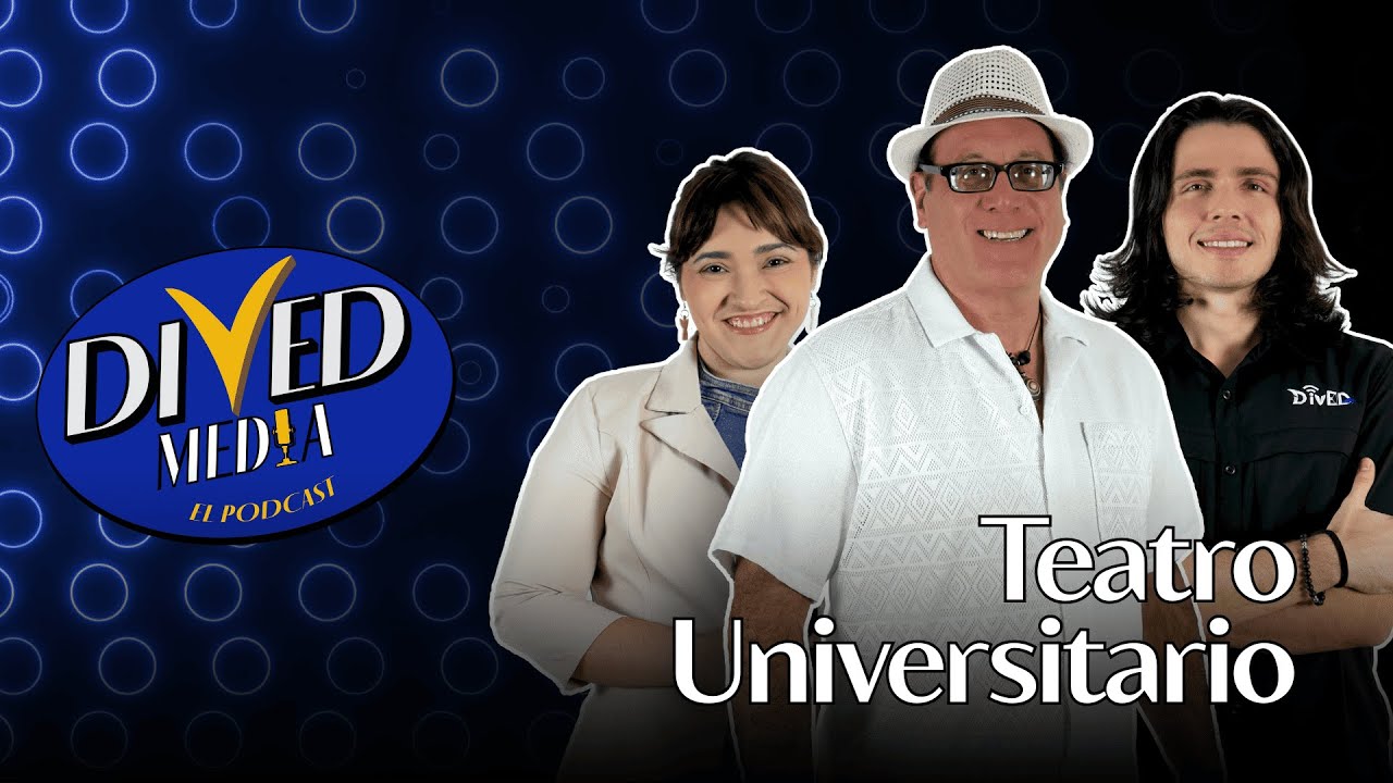 Teatro Universitario - Episodio 5