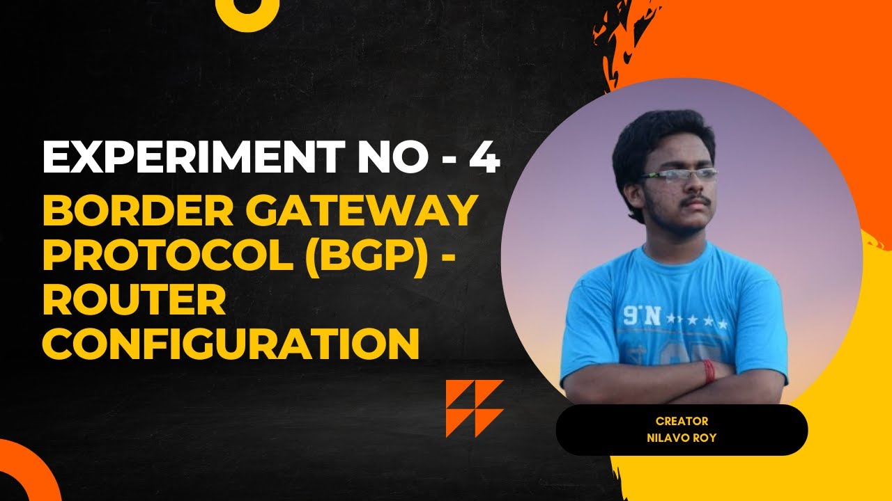 Experiment No. : 4 | Border Gateway Protocol (BGP) - Router Configuration | in Bengali