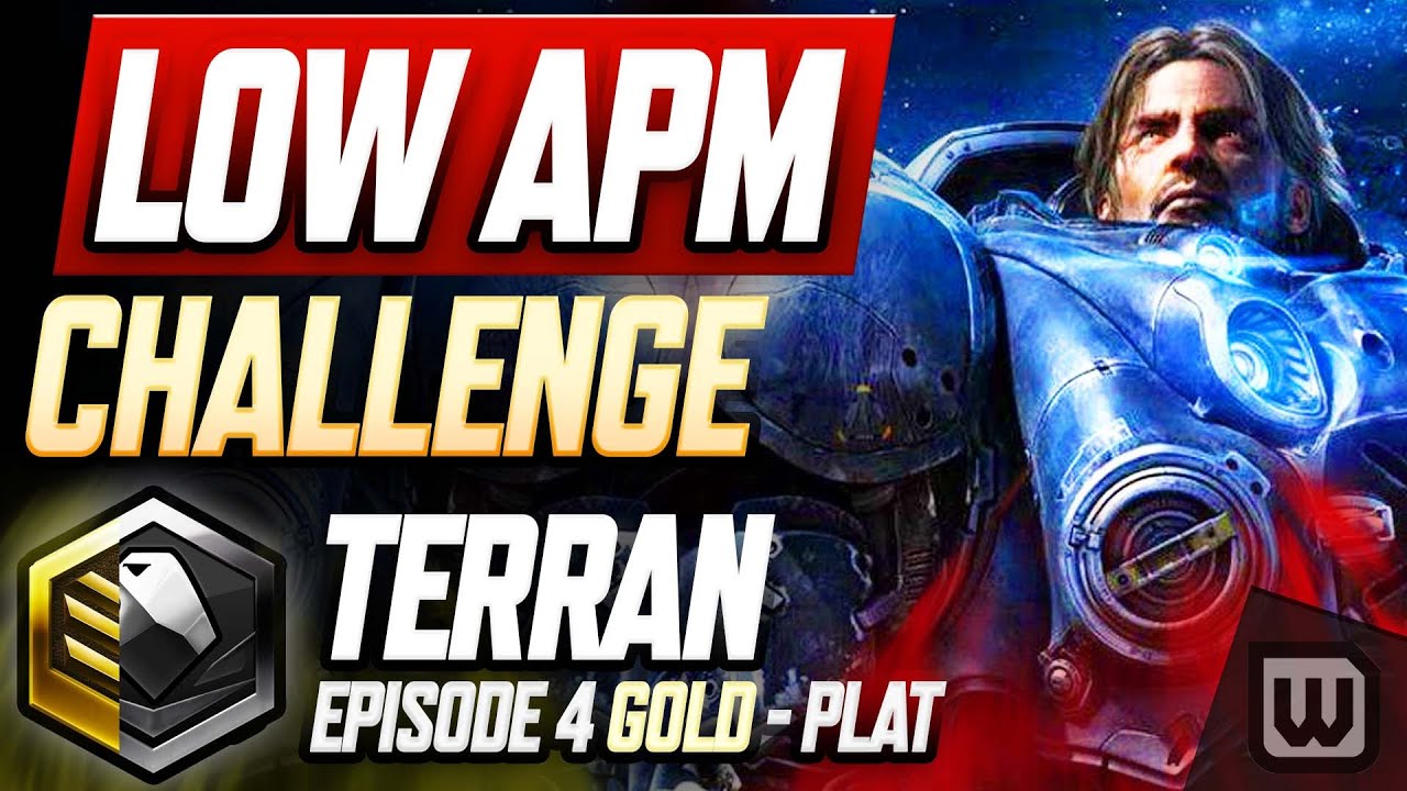 StarCraft 2 Low APM Challenge 2022! Terran Rank Up Guide - Gold to Plat (Ep. 4)