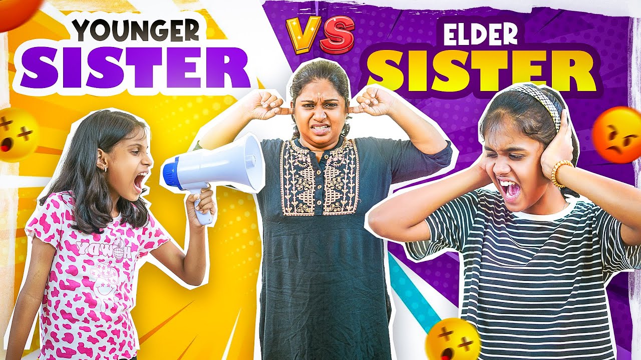 Younger Sister Vs Elder Sister | EMI Chutti