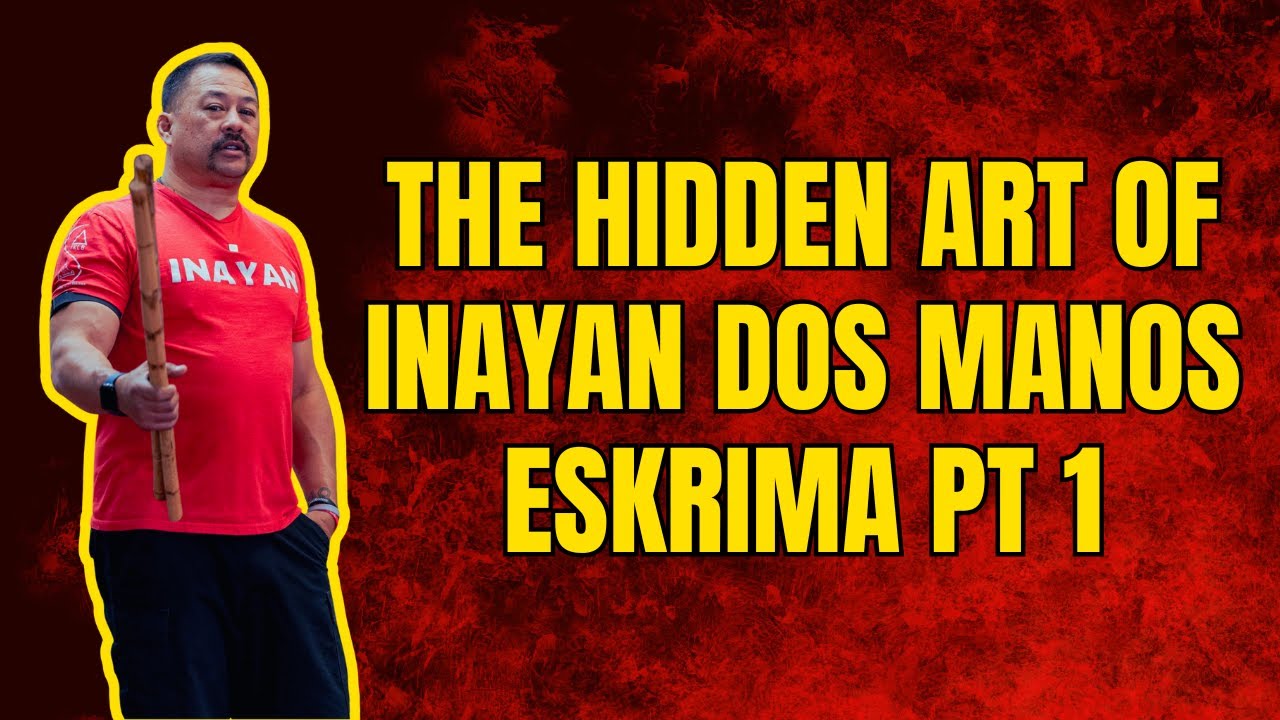 The hidden art of Inayan Dos Manos Eskrima PT 1
