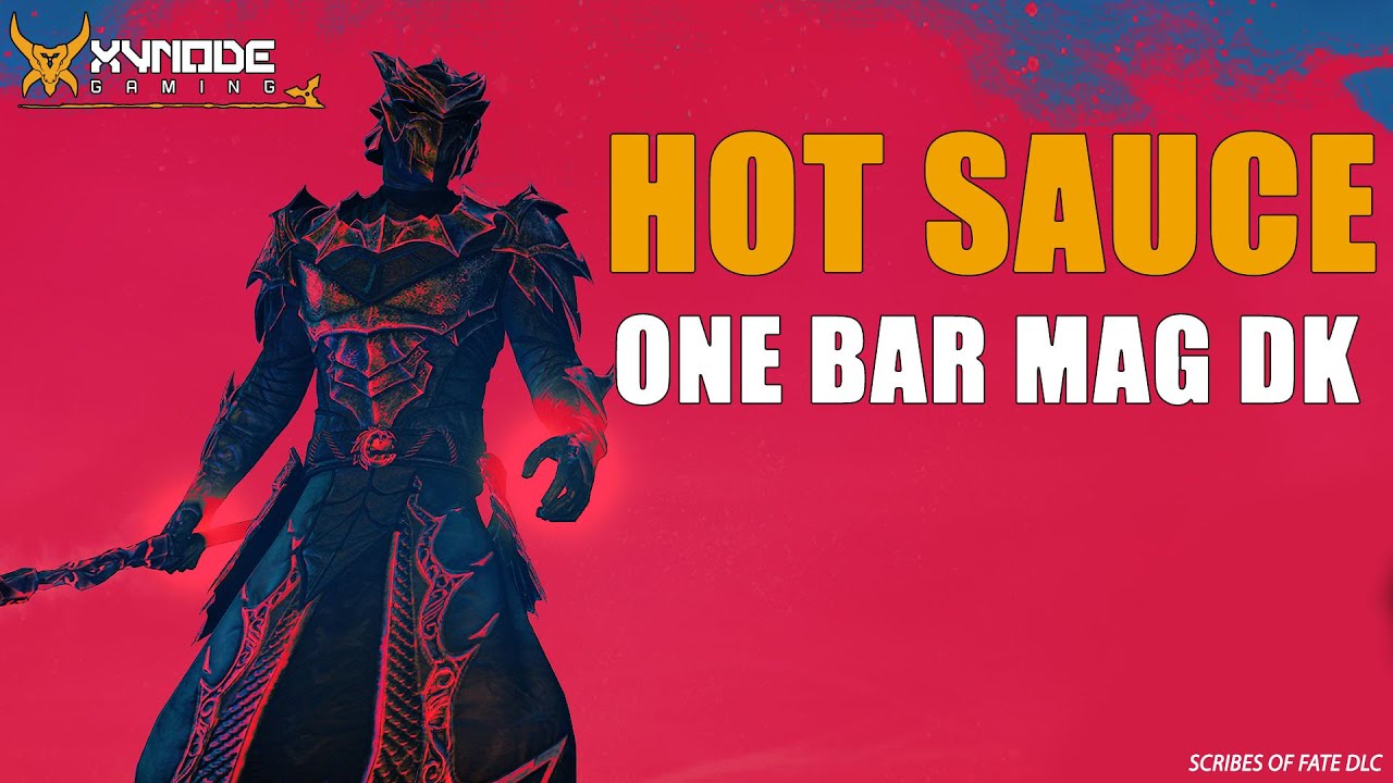 ESO - Hot Sauce - One Bar Magicka Dragonknight FIRE build! - (Scribes Of Fate DLC)