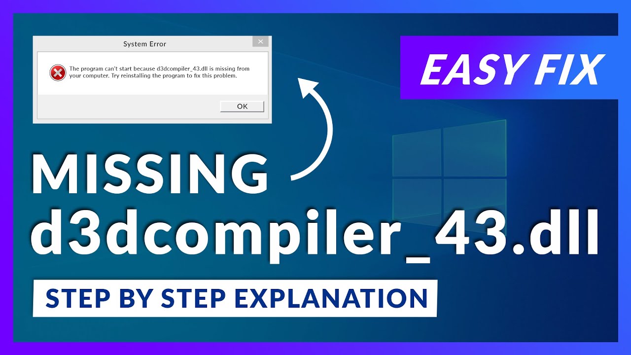 Ошибка отсутствия d3dcompiler_43.dll | Как исправить | 2 способа исправления | 2021