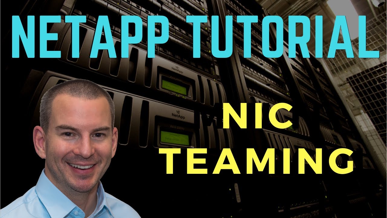 NIC Teaming Tutorial