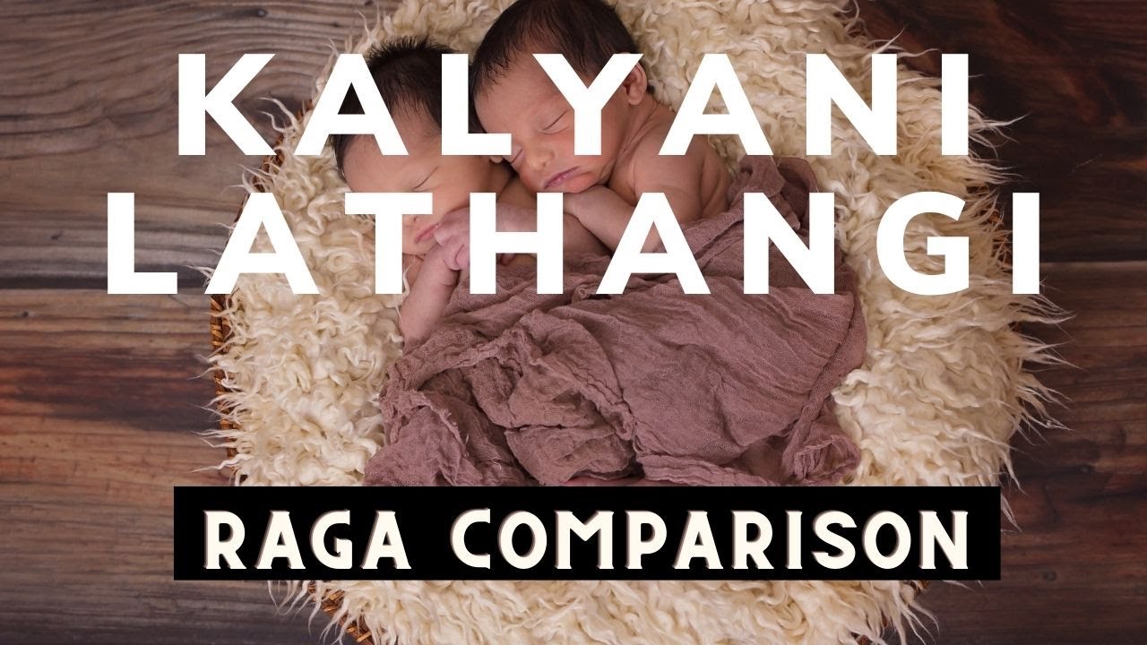 Twin Raga Comparison - Ep.9