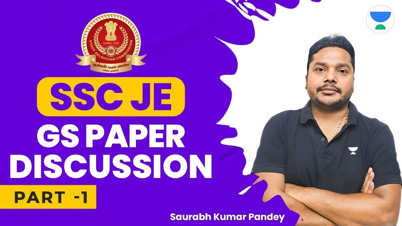 SSC JE GS paper Discussion | Saurabh Kumar Pandey Part -1