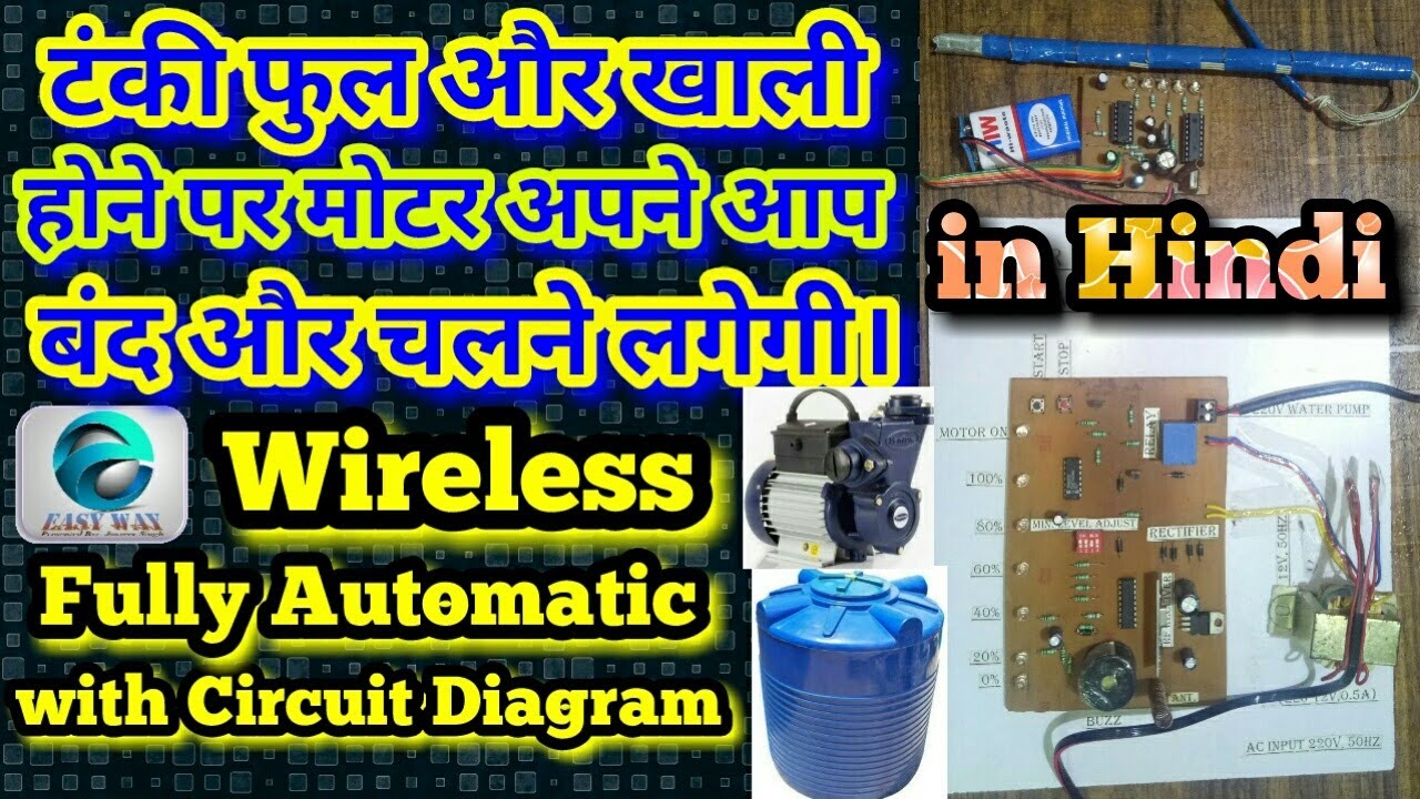 Wireless water level controller & indicator || Automatic Motor ON-OFF with Circuit Diagram