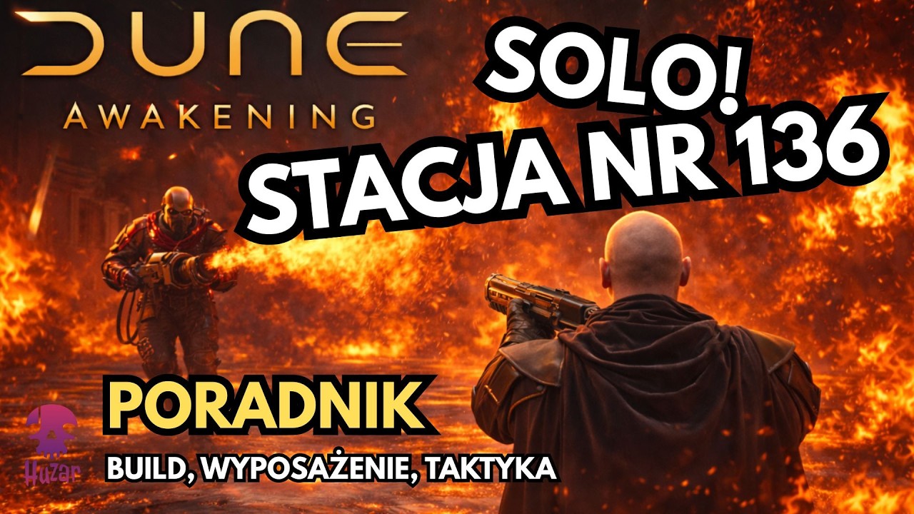 Najlepszy build PvE na Stację 136 - pancerz, bronie i zdolności | Dune Awakening PL