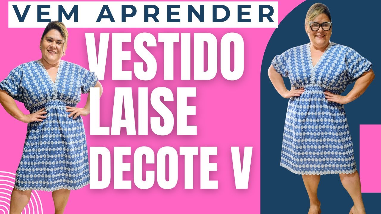 VESTIDO EM LAISE COM DECOTE V - FÁCIL DE FAZER - COSTURANDO COM K BARINI
