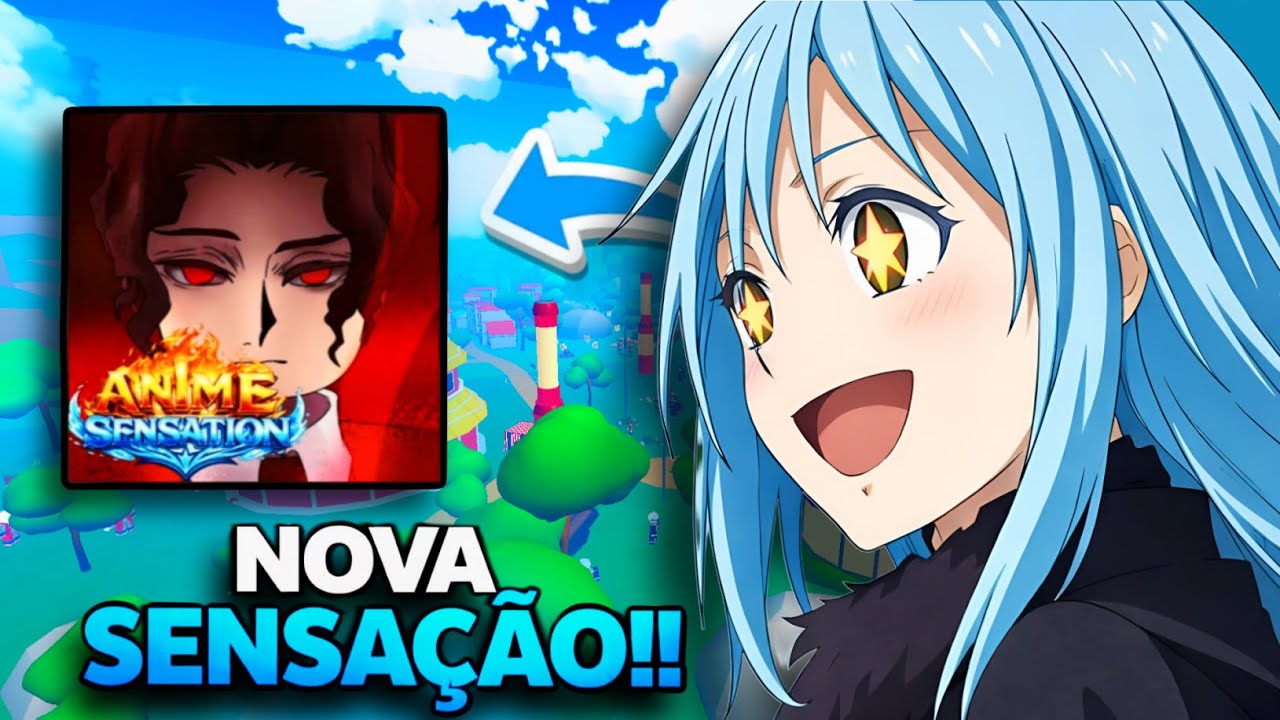 JOGUEI A NOVA SENSAÇÃO DO MOMENTO!   ANIME SENSATION
