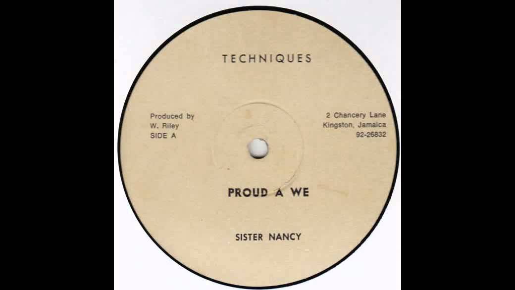 Sister Nancy - Proud A We