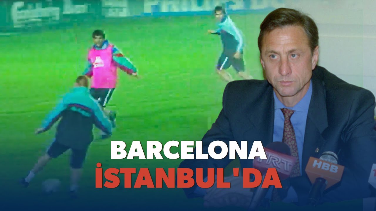 Barcelona, Galatasaray maçı için İstanbul'da (1993)