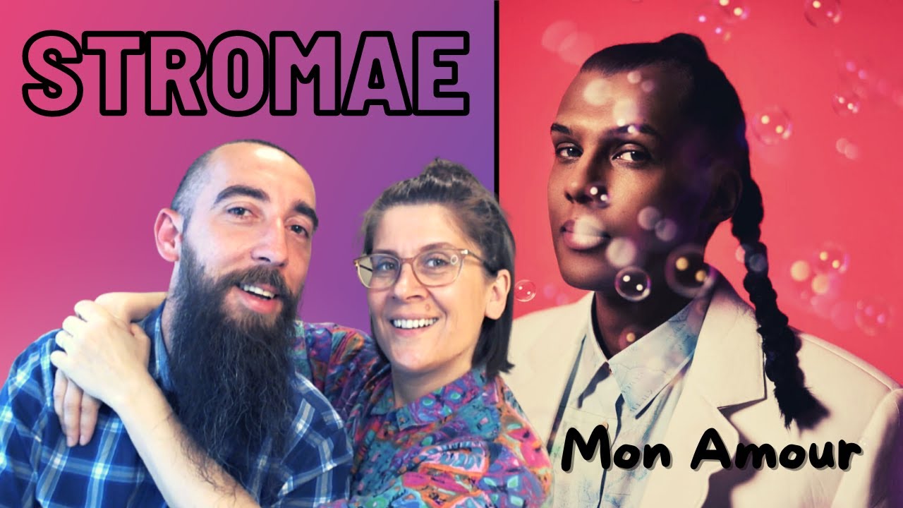 Stromae - Mon Amour (REACTION) with my wife
