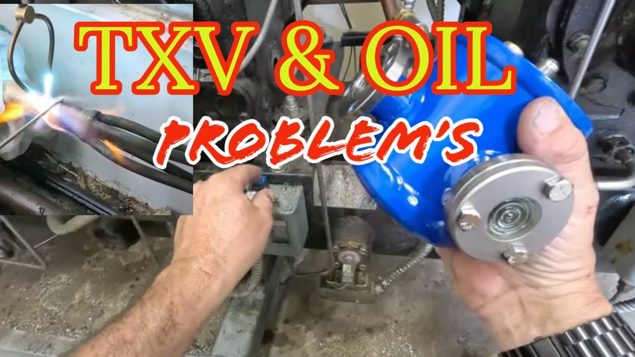 Grocery Refrigeration - TXV & Oil Failures How To Fix
