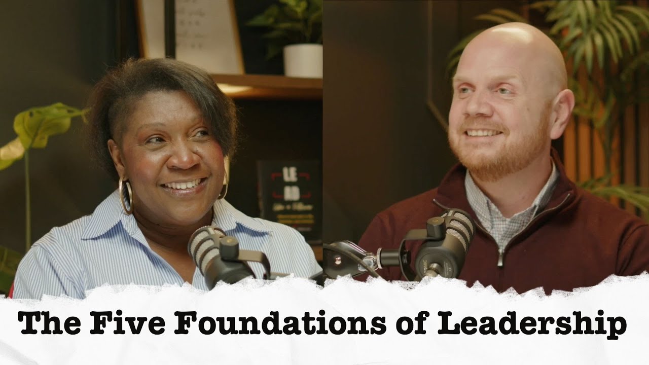 The Five Foundations of Leadership