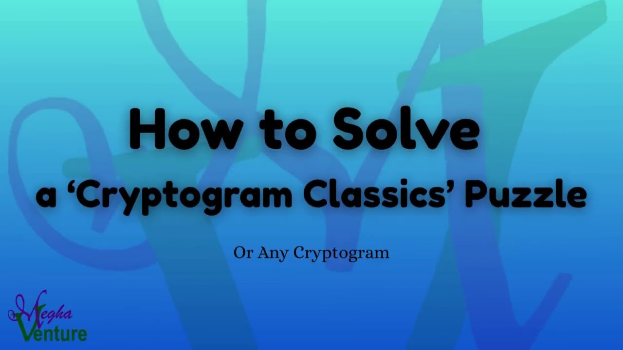How to Solve a Cryptogram Classics Puzzle