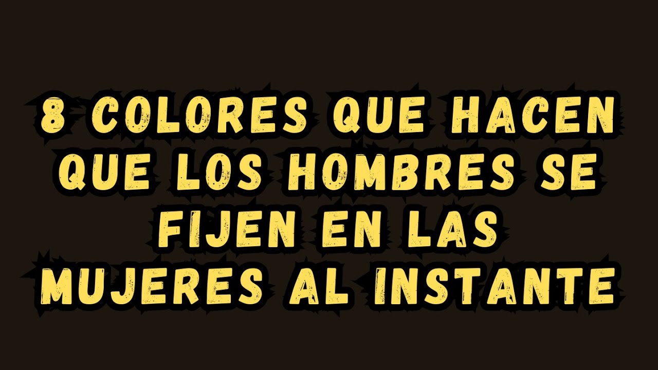 8 colores que hacen que los hombres noten a las mujeres mayores al instante