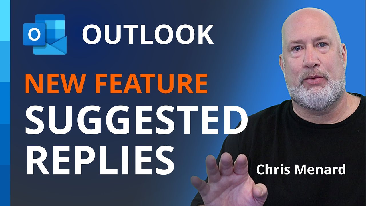 Outlook Suggested Replies | New Feature Outlook 365 for Desktop