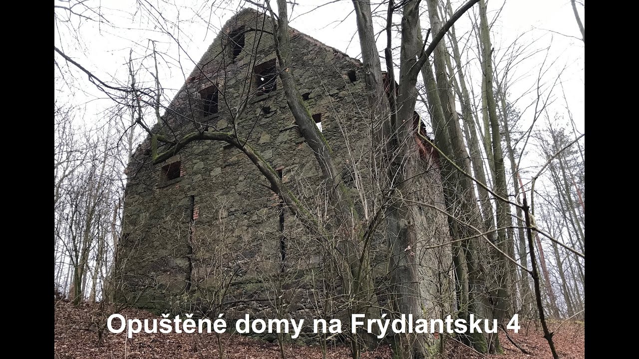 Frýdlantsko - Opuštěné domy 4