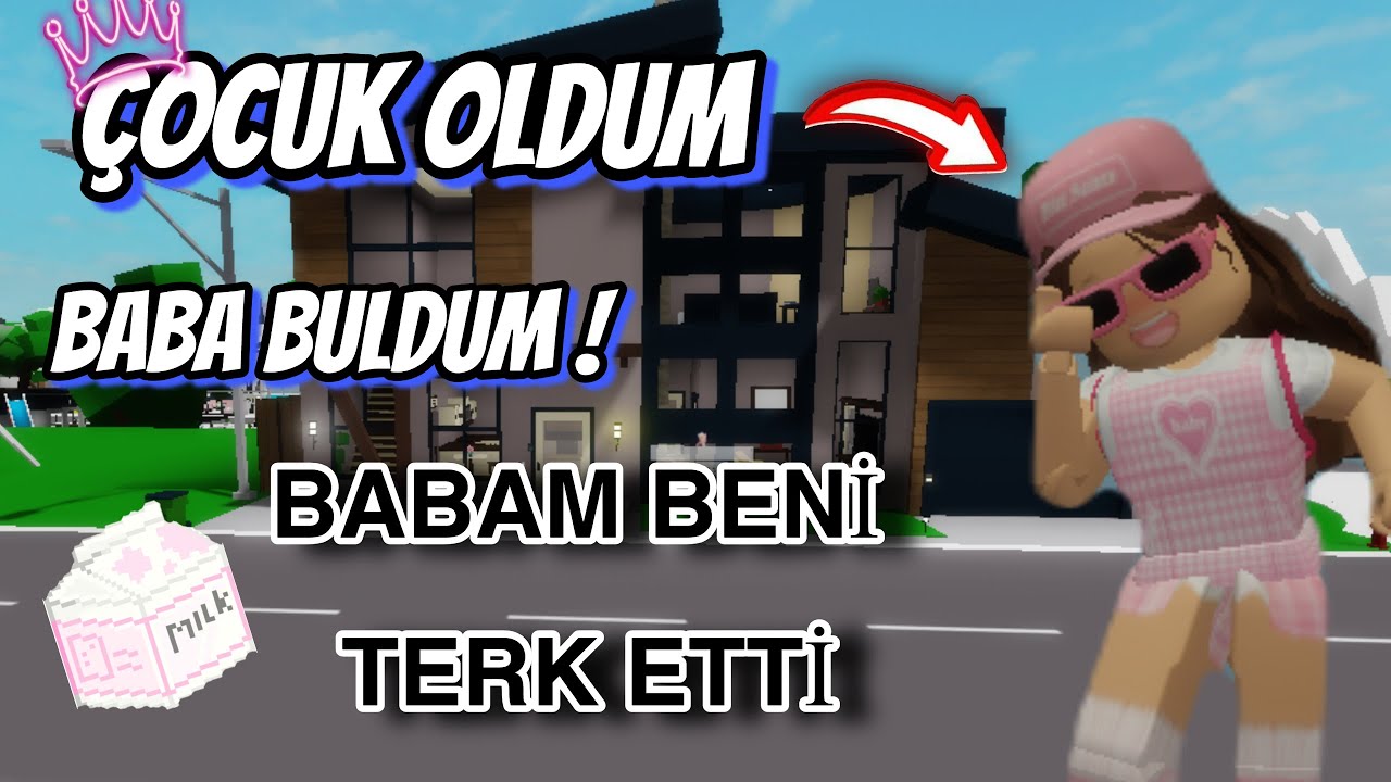 ÇOCUK OLDUM 🐣 BABAM BENİ TERK ETTİ 👀 ROBLOX BROOKHAVEN 🏡