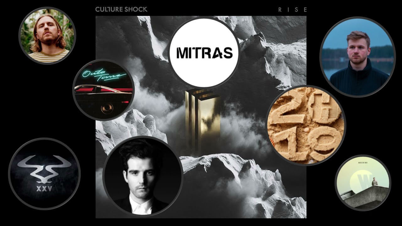 Mitras - Culture Shock 'Rise' MiniMix