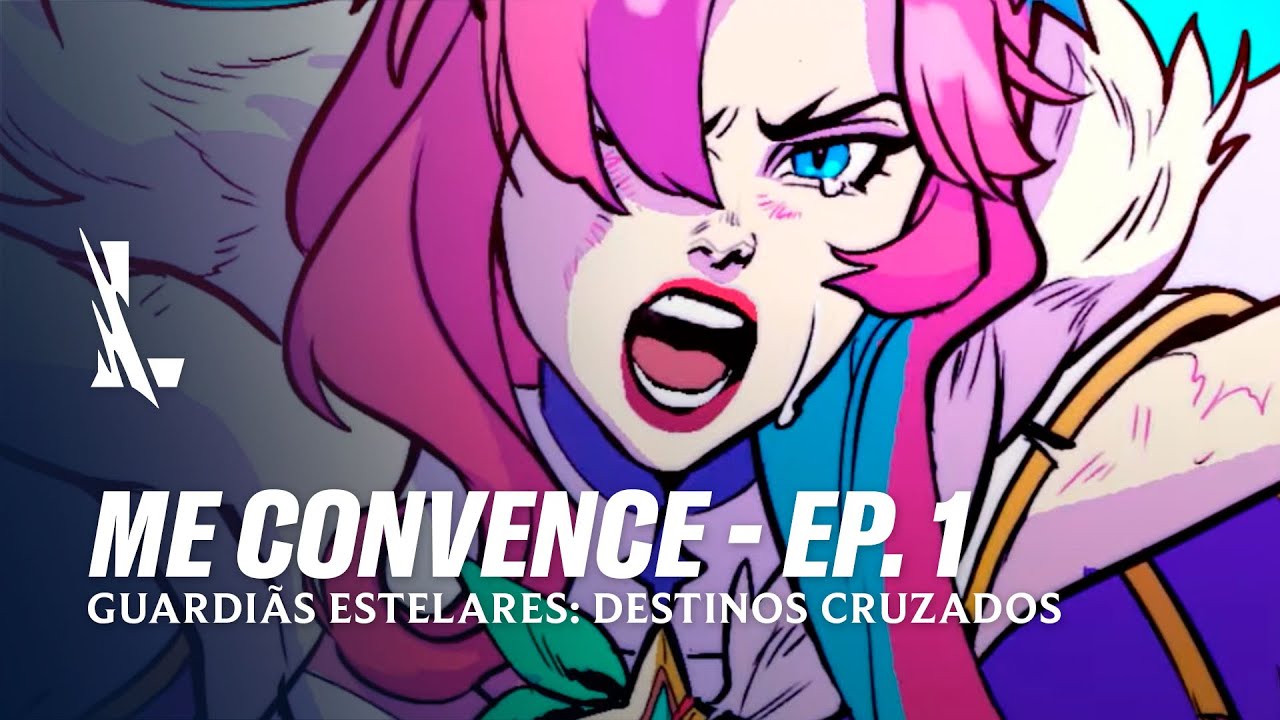Wild Rift Motion Comic | Guardiãs Estelares: Destinos Cruzados - Me convence / EP. 1