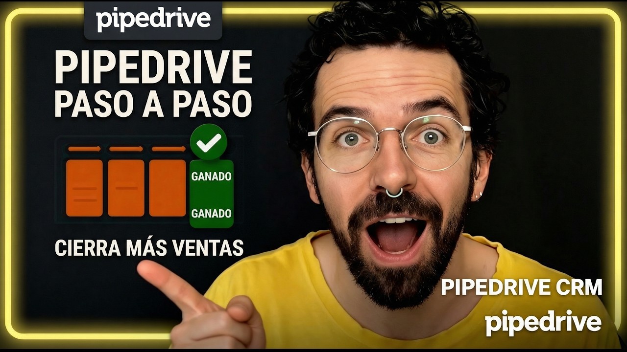 Domina Pipedrive CRM: Gestiona tus Ventas como un Profesional