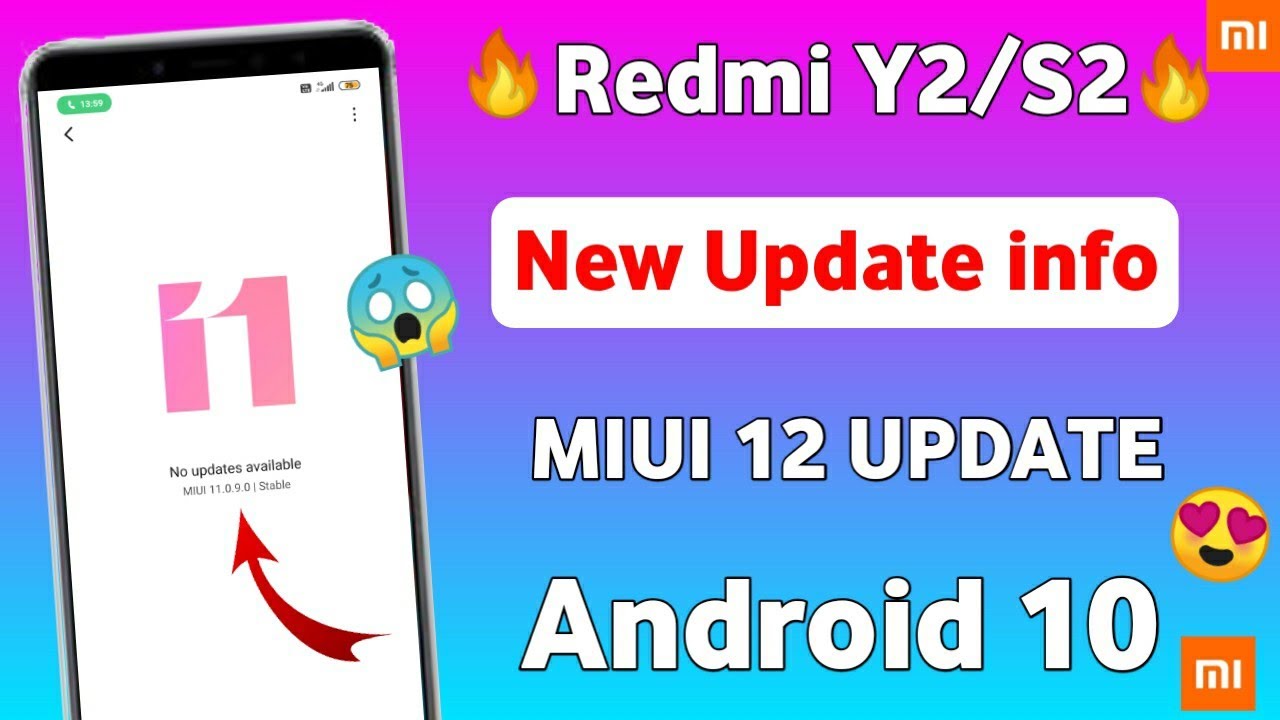 Redmi Y2 New Update | Redmi Y2 MIUI 12 Update | Redmi Y2 Android 10 Update