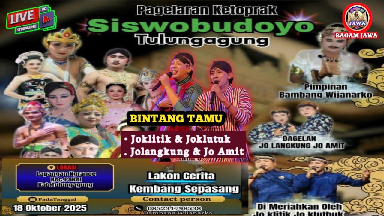 #Live KETOPRAK SISWO BUDOYO BT JOKLITIK JOKLUTUK JOLANGKUNG JO AMIT NGRANCE PAKEL TULUNGAGUNG