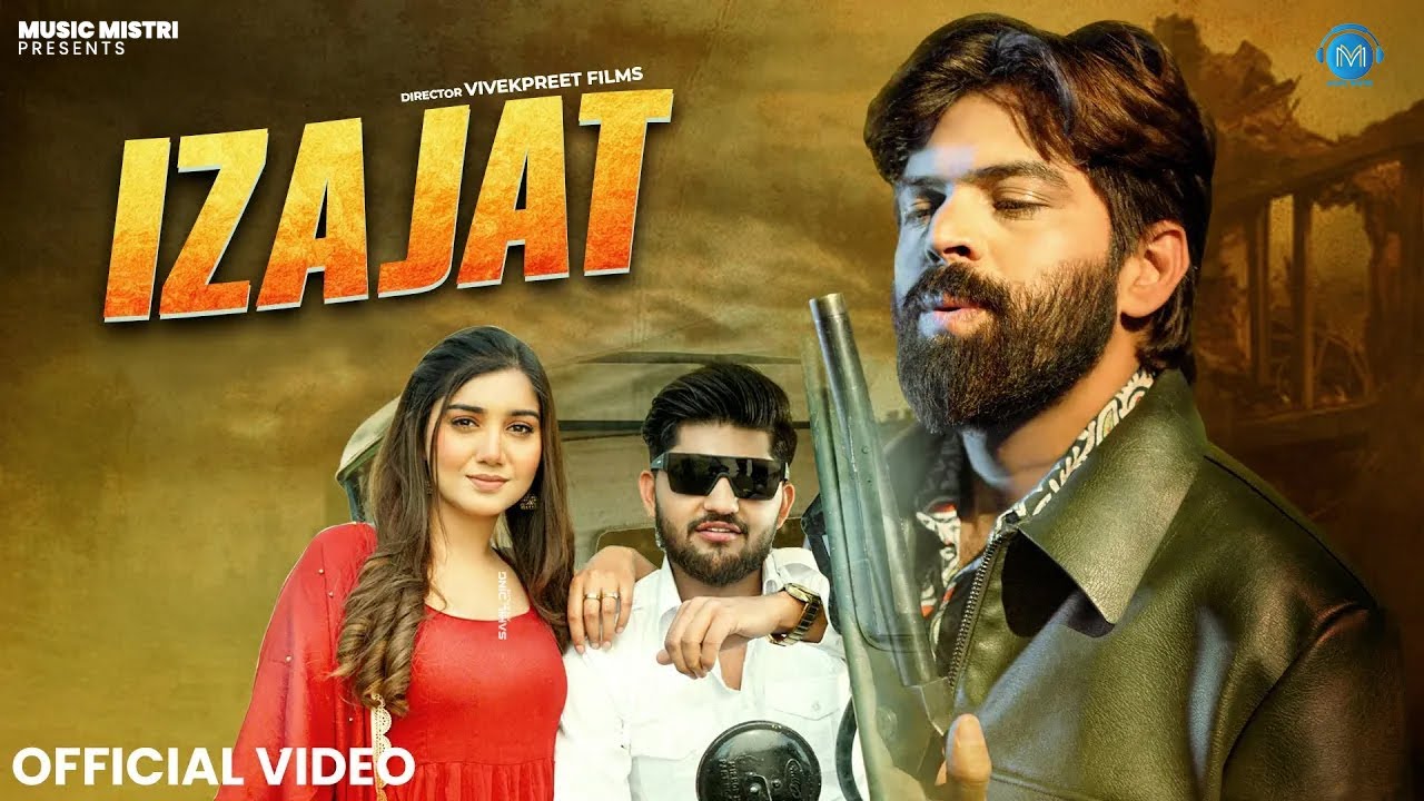 Izajat  | Masoom Sharma | Swara Verma | Nishchay Sharma | Muskan Sharma | New Haryanvi Song 2025