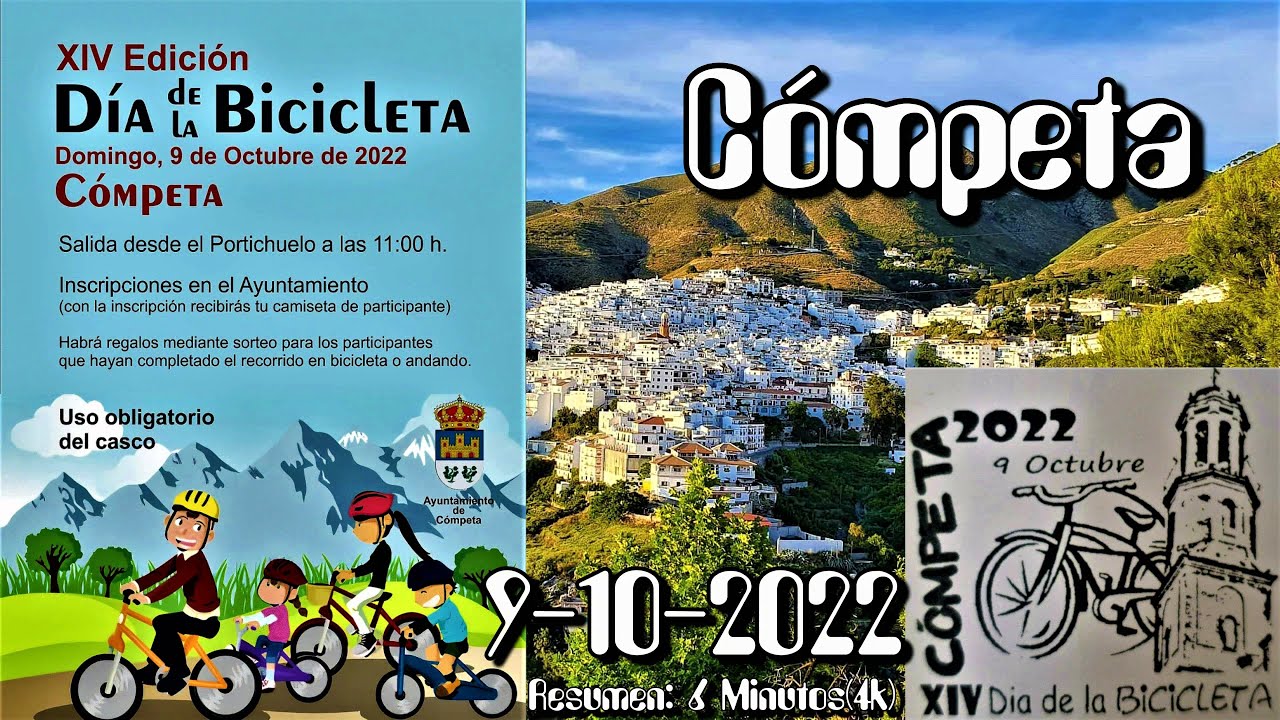 XIV Edición. Día de la Bicicleta.9-10-2022.Cómpeta. Resumen final: 6 Minutos (4k)