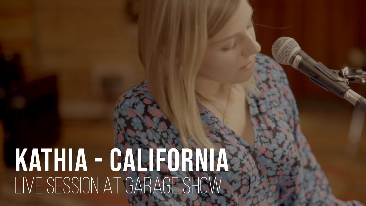 Kathia - California - live session - Garage Show