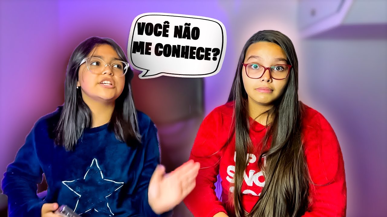 SERÁ QUE A MINHA PRIMA ME CONHECE?