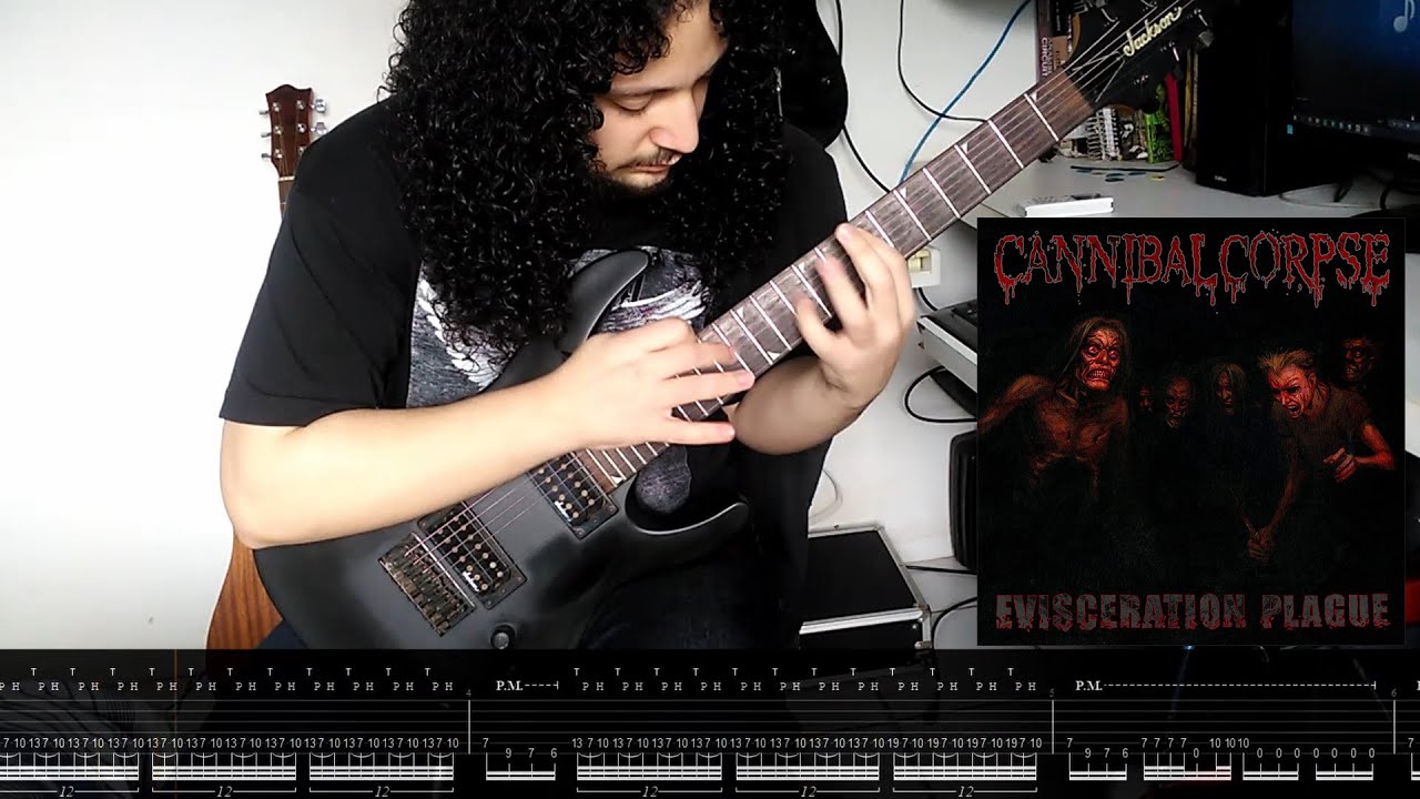 Cannibal Corpse - Evisceration Plague (Guitar cover + TABS)