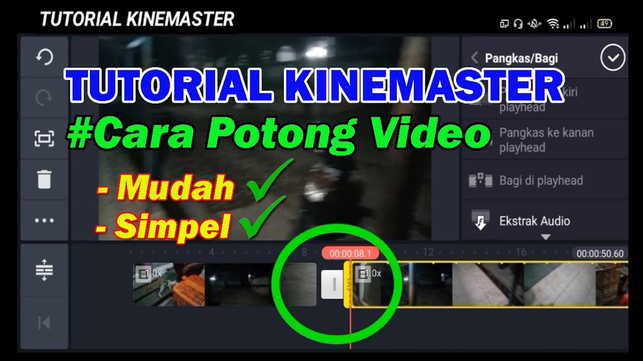 CARA MUDAH MEMOTONG VIDEO DI KINEMASTER | TUTORIAL KINEMASTER