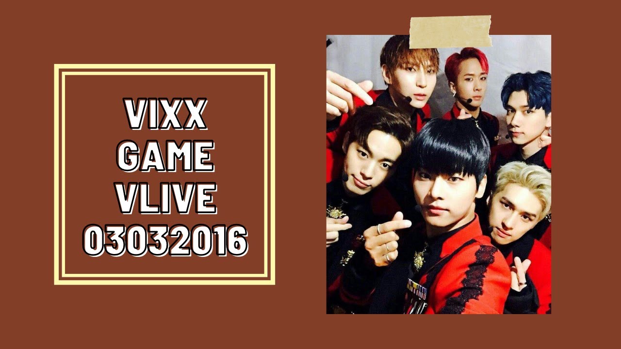 (ENG SUB) VIXX Game Vlive 03032016 I Starlight Fae