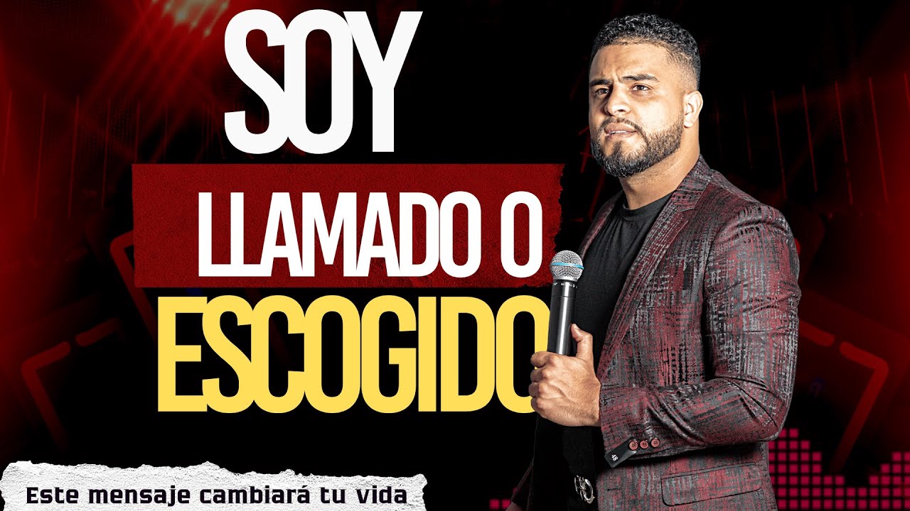 Soy un llamado o un escogido