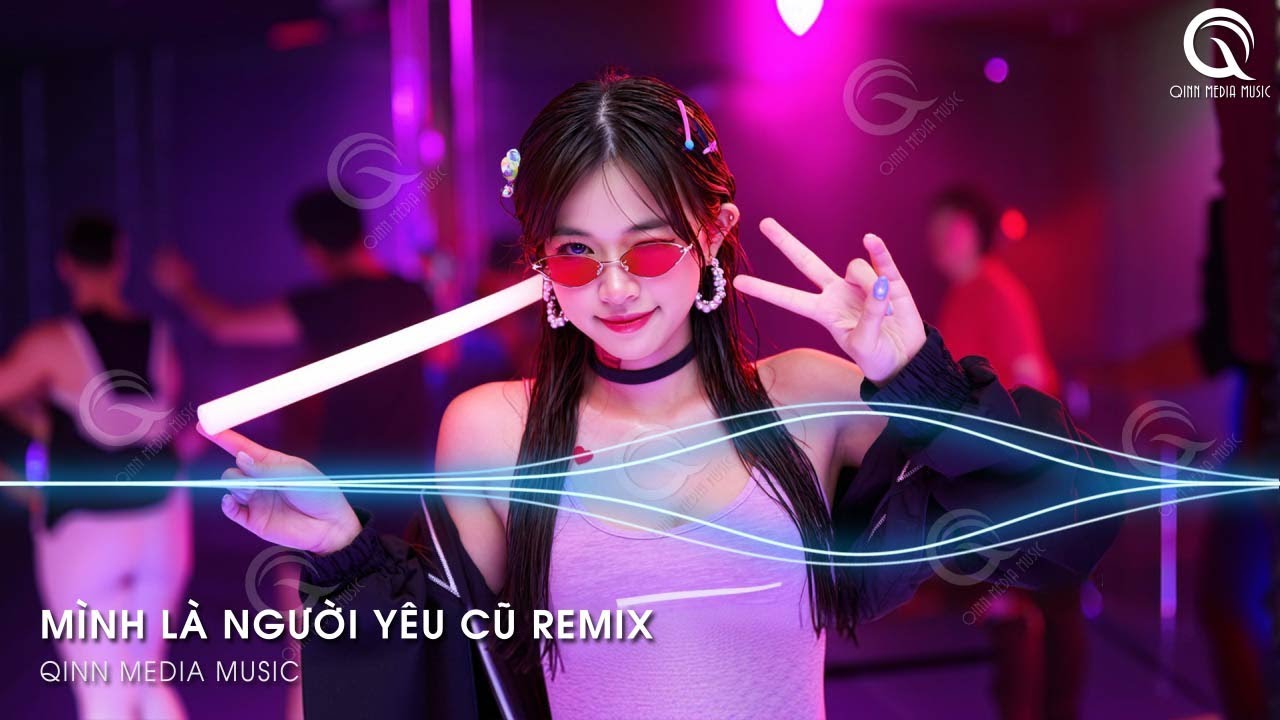 Mình Là Người Yêu Cũ Remix (Bản Hot TikTok) - Ai Làm Em Khóc Nữa Rồi Remix ♫ Nhạc Trẻ Remix TikTok