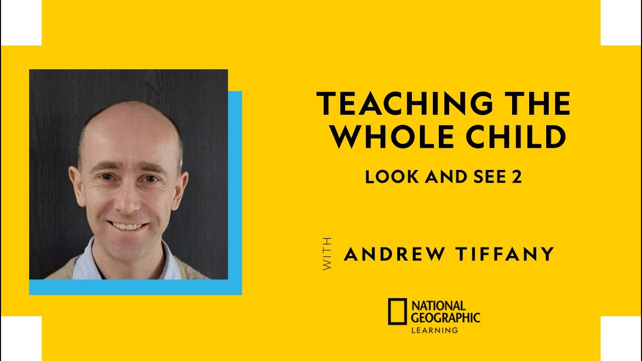 Teaching the Whole Child - Look and See 2