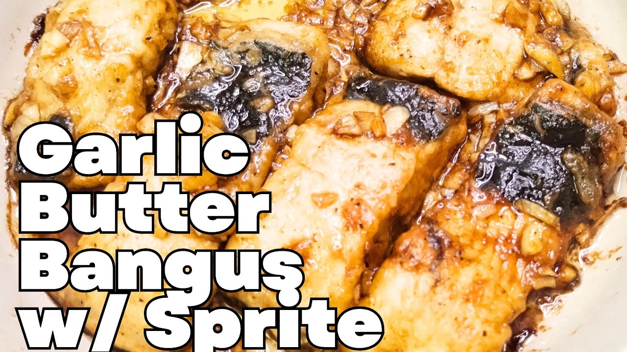 Garlic Butter Bangus with Sprite | Sweet & Savory Filipino Milkfish Recipe