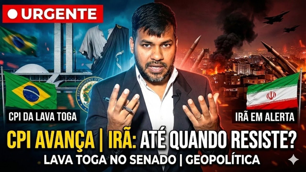 🔴 URGENTE: CPI da Lava Toga Avança no Senado | Até Quando o Irã Realmente Aguenta?
