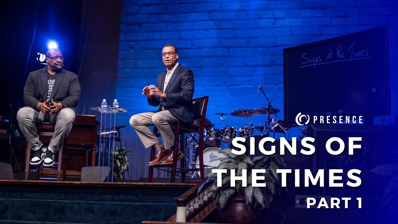 Signs of the Times Part 1 | A.R. Bernard and Jamaal Bernard