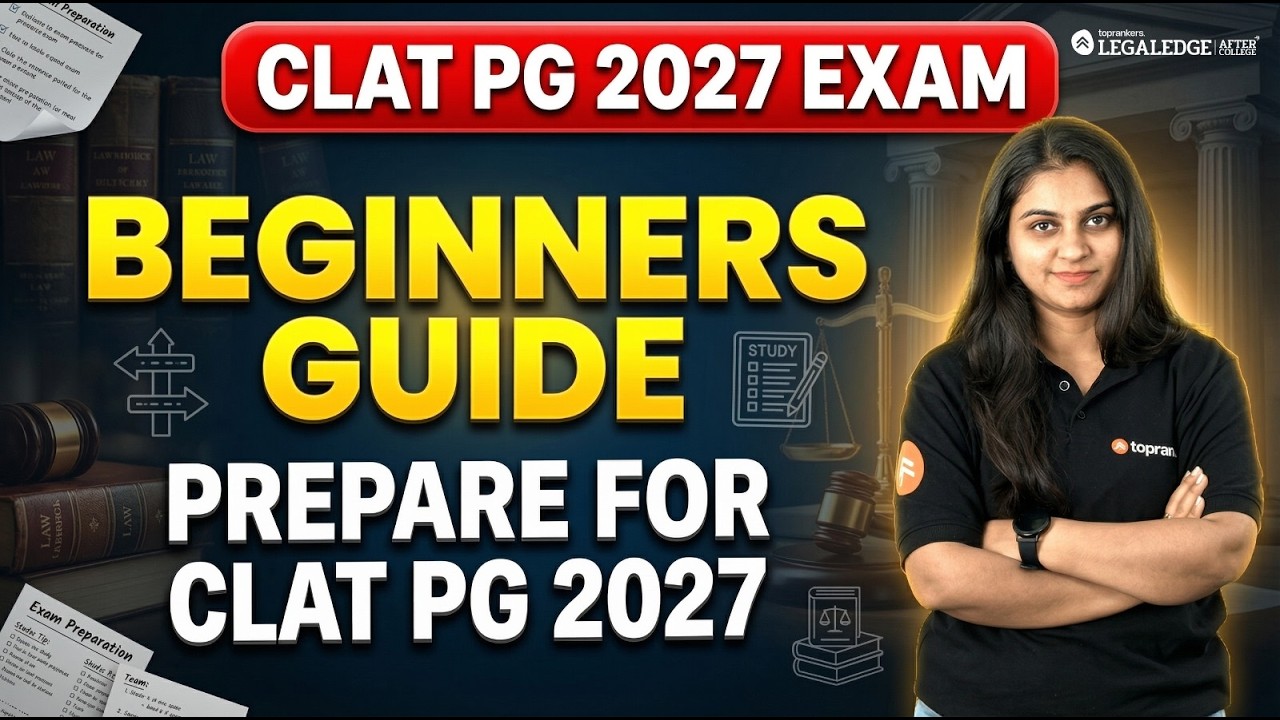 CLAT PG 2027 for Beginners 🔥 Where to Start & What to Study, Right Way to Begin CLAT PG Preparation👇
