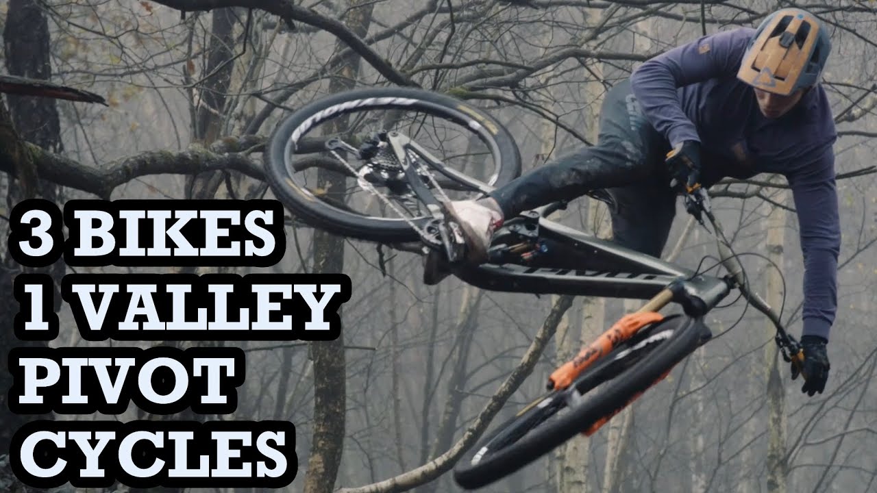 3 BIKES 1 VALLEY - PIVOT CYCLES ENGLAND WALES SHRED !